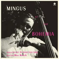 At the Bohemia | Charles Mingus