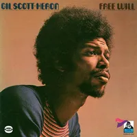 Free Will | Gil Scott-Heron