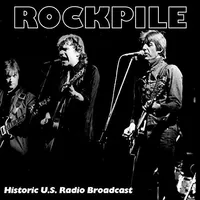 Live at the Palladium: Historic U.S. Radio Broadcast | Rockpile