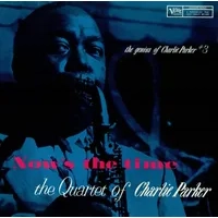 Now's the Time | Charlie Parker