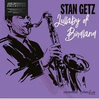 Lullaby of Birdland | Stan Getz