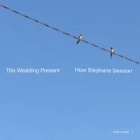 Huw Stephens Sessions | The Wedding Present