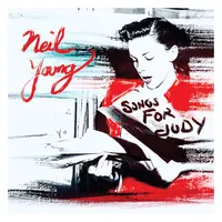 Songs for Judy | Neil Young