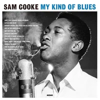 My Kind of Blues | Sam Cooke