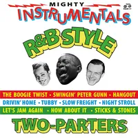 Mighty R&B Instrumental Hits Two-parters | Various Artists
