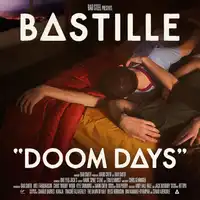 Doom Days | Bastille