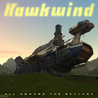 All Aboard the Skylark | Hawkwind