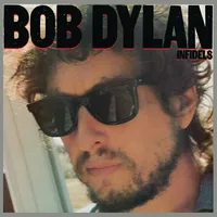 Infidels | Bob Dylan
