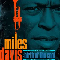 Music from an Inspired By the Film 'The Birth of Cool' | Miles Davis
