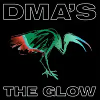 The Glow | DMA'S