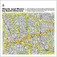 Words and Music By Saint Etienne | Saint Etienne