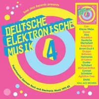 Deutsche Elektronische Musik: Experimental German Rock and Electronic Music 1971-83 - Volume 4 | Various Artists