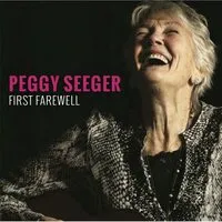 First Farewell | Peggy Seeger