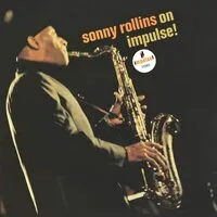 On Impulse! | Sonny Rollins