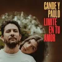 Limite En Tu Amor EP (RSD 2021) | Cande y Paulo