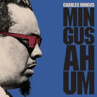 Mingus Ah Um | Charles Mingus