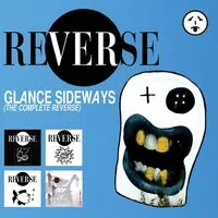 Glance Sideways | The Reverse