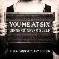 Sinners Never Sleep | You Me At Six