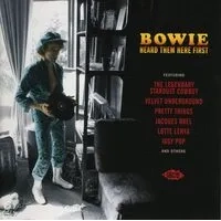 Bowie Heard Them Here First | Various Artists