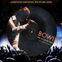 We Could Be Heroes: The Legendary Broadcasts | David Bowie