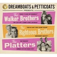 Dreamboats & Petticoats Presents: The Walker Brothers, the Righteous Brothers & the Platters | Various Artists