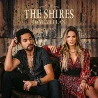 10 Year Plan | The Shires