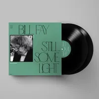 Still Some Light: Part 2 | Bill Fay