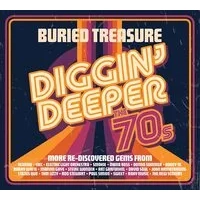 Buried Treasure: The 70s - Diggin' Deeper | Various Artists
