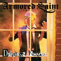 Delirious Nomad | Armored Saint