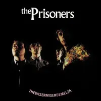 Thewisermiserdemelza | The Prisoners