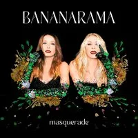 Masquerade | Bananarama