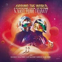 Around the World: A Daft Punk Tribute | Various Artists