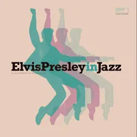 Elvis Presley in Jazz | Various Artists