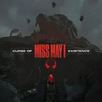 Curse of Existence | Miss May I