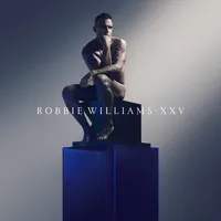 XXV | Robbie Williams