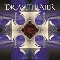 Lost Not Forgotten Archives: Live in Berlin (2019) | Dream Theater
