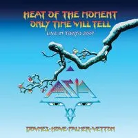 Heat of the Moment (RSD Black Friday 2022): Live in Tokyo 2007 | Asia