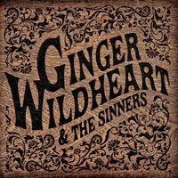Ginger Wildheart & the Sinners | Ginger Wildheart & The Sinners