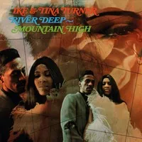 River Deep - Mountain High | Ike and Tina Turner