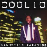 Gangsta's Paradise | Coolio