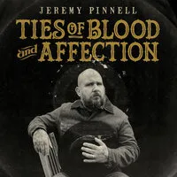 Ties of Blood and Affection | Jeremy Pinnell