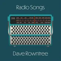 Radio Songs | Dave Rowntree