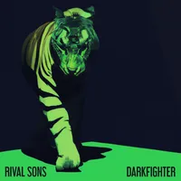 DARKFIGHTER | Rival Sons