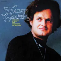 Story of a Life: The Complete Hit Singles (RSD Black Friday 2022) | Harry Chapin