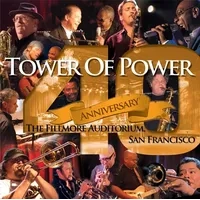 40th Anniversary: The Fillmore Auditorium, San Francisco (RSD Black Friday 2022) | Tower of Power