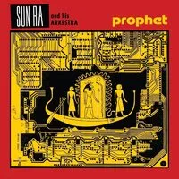 Prophet | Sun Ra