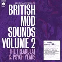 Eddie Piller Presents British Mod Sounds: The Freakbeat & Psych Years - Volume 2 | Various Artists