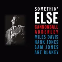 Somethin' Else | Cannonball Adderley