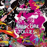 Hardcore Jollies | Funkadelic