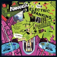 The Electric Spanking of War Babies | Funkadelic